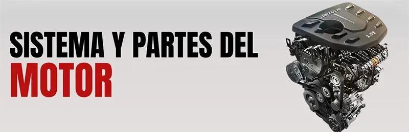 Sistema y partes de motor